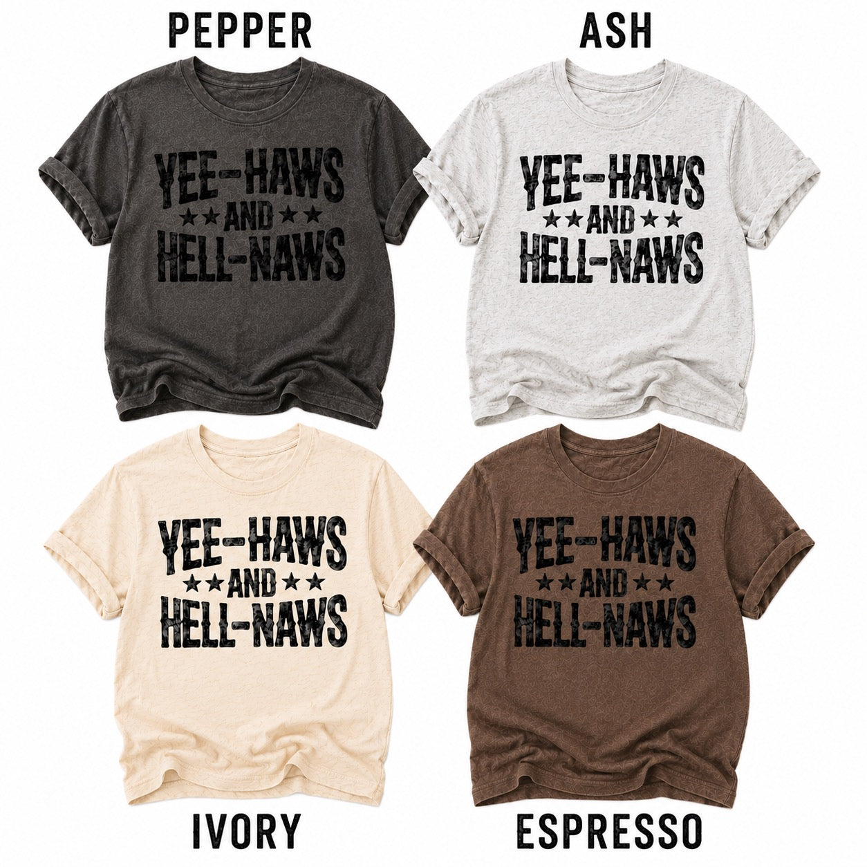 Yee Haws & Hell Naws Graphic Tee